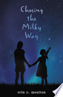 Chasing the Milky Way cover