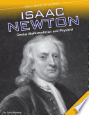 Isaac Newton: Genius Mathematician and Physicist cover