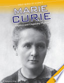 Marie Curie: Physics and Chemistry Pioneer cover