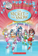 Thea Stilton: The Secret of the Snow cover
