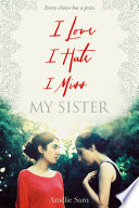 I Love I Hate I Miss My Sister cover