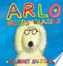 Arlo Needs Glasses cover