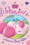 Beauty: Aurora's Sleepy Kitten cover