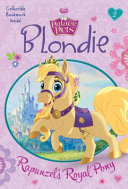 Blondie: Rapunzel's Royal Pony cover