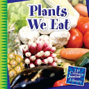Plants We Eat (Revised Edition) cover