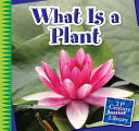 What Is a Plant (Revised Edition) cover