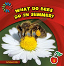 What Do Bees Do in Summer? cover