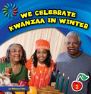 We Celebrate Kwanzaa in Winter cover