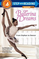 Ballerina Dreams: From Orphan to Dancer cover