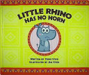 Little Rhino Has No Horn cover