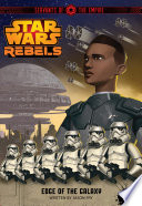 Star Wars Rebels: Servants of the Empire: Edge of the Galaxy cover