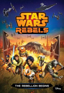 Star Wars Rebels: The Rebellion Begins cover