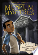 The Case of the Haunted History Museum cover