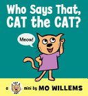Who Says That, Cat the Cat? cover