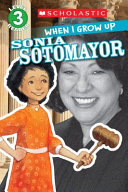 When I Grow Up: Sonia Sotomayor cover