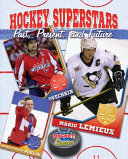 Hockey Superstars: Past, Present, and Future cover