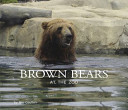 Brown Bears at the Zoo cover
