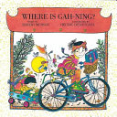 Where Is Gah-ning? cover