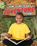How to Write an Adventure Story cover
