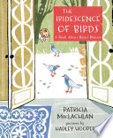 The Iridescence of Birds: A Book about Henri Matisse cover