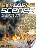 Explosive Scenes: Fireballs, Furious Storms, and More Live Special Effects cover