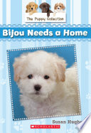 Bijou Needs a Home cover
