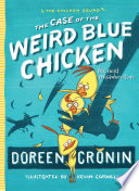 The Case of the Weird Blue Chicken: The Next Misadventure cover