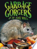 Garbage Gorgers of the Animal World cover