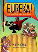 Eureka! Stories of Everyday Inventions cover