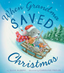When Grandma Saved Christmas cover
