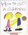 How to Get a Girlfriend cover