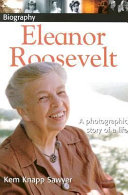 Eleanor Roosevelt: A Photographic Story of a Life cover