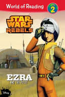 Star Wars Rebels: Ezra and the Pilot cover
