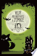 Help! My Brother's a Zombie! cover