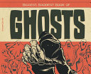 Biggest, Baddest Book of Ghosts cover