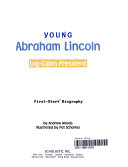 Young Abraham Lincoln: The Pillar of Citizenship cover
