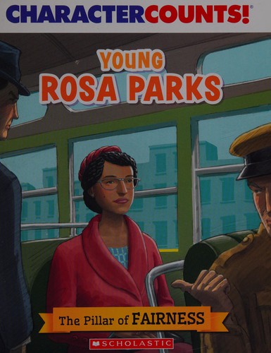 Young Rosa Parks: The Pillar of Fairness cover