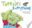 Tweezle into Everything cover