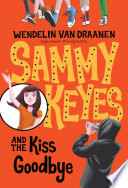 Sammy Keyes and the Kiss Goodbye cover