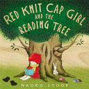 Red Knit Cap Girl and the Reading Tree cover