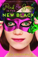 Pink & Green Is the New Black cover