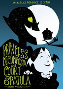 Princess Decomposia & Count Spatula cover