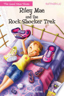 Riley Mae and the Rock Shocker Trek cover