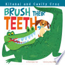 Kitanai and Cavity Croc Brush Their Teeth cover