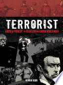 Terrorist: Gavrilo Princip, the Assassin Who Ignited World War I cover
