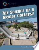 The Science of a Bridge Collapse cover