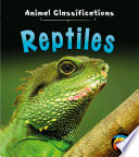 Reptiles (Animal Classifications) cover