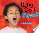 Why Do I Yawn? cover