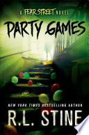 Party Games: A Fear Street Novel cover