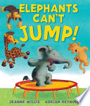 Elephants Can't Jump! cover